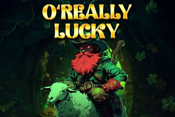 O'Really Lucky